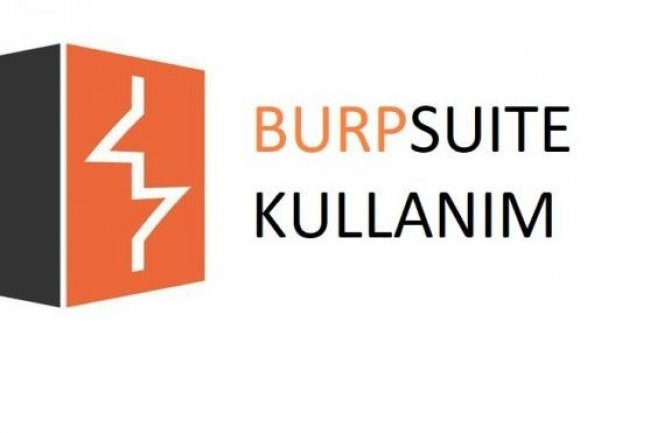 BURP SUITE KULLANIMI