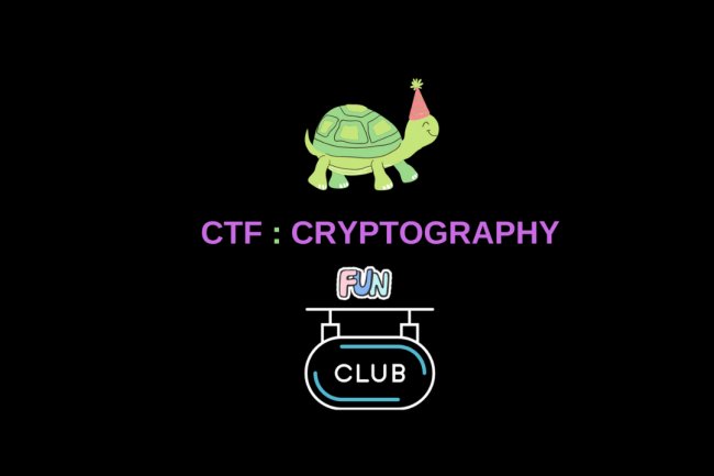TRYHACKME CTF : CRYPTOGRAPHY FUN CLUB  WRITEUP