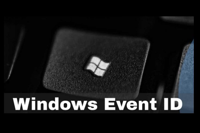 Event ID Nedir ve Türleri Nelerdir?